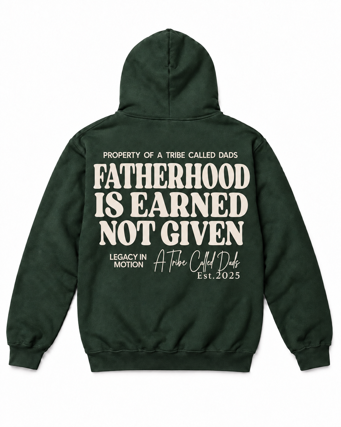 Earned Not Given Hoodie Forest Green