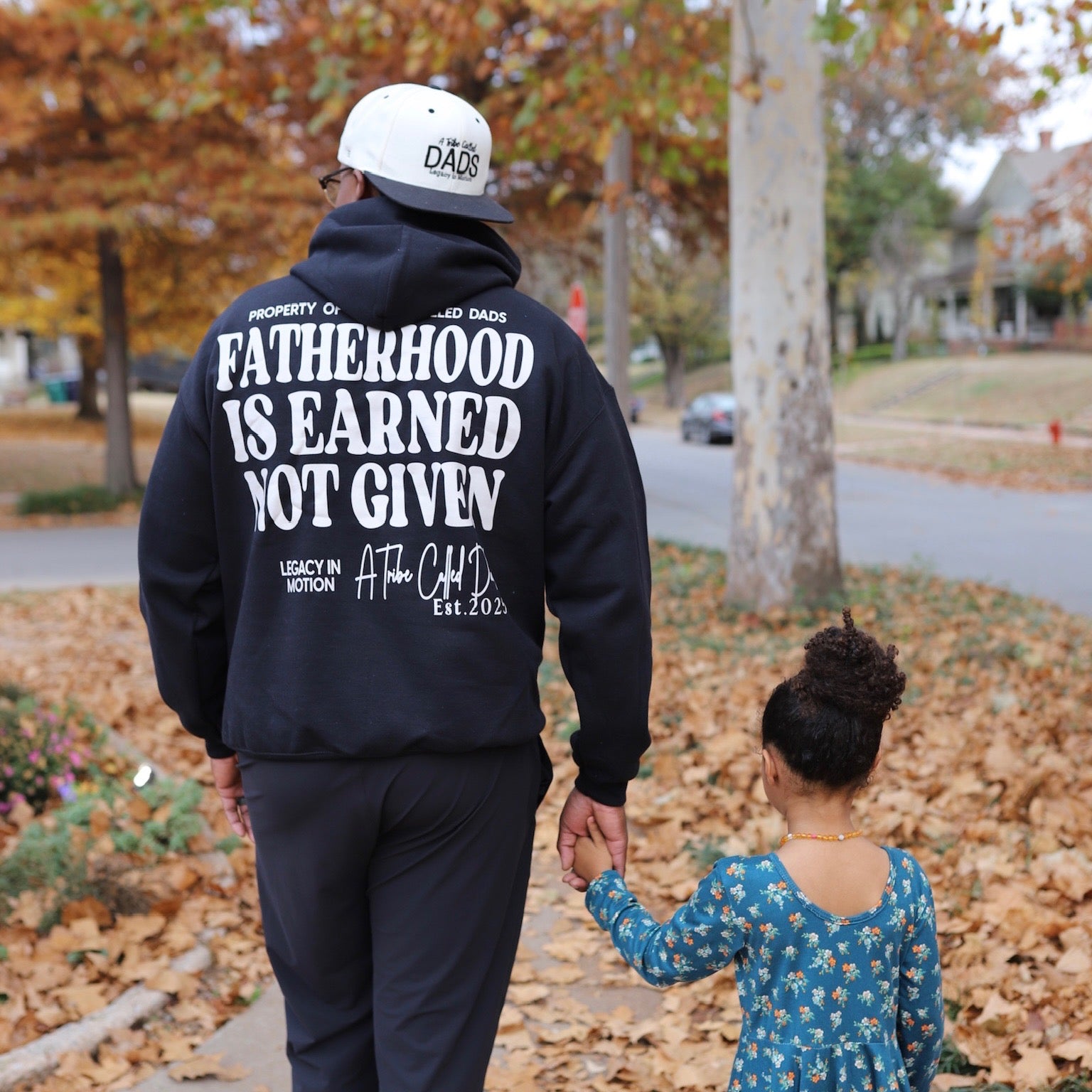 Fatherhood is Earned Hoodie
