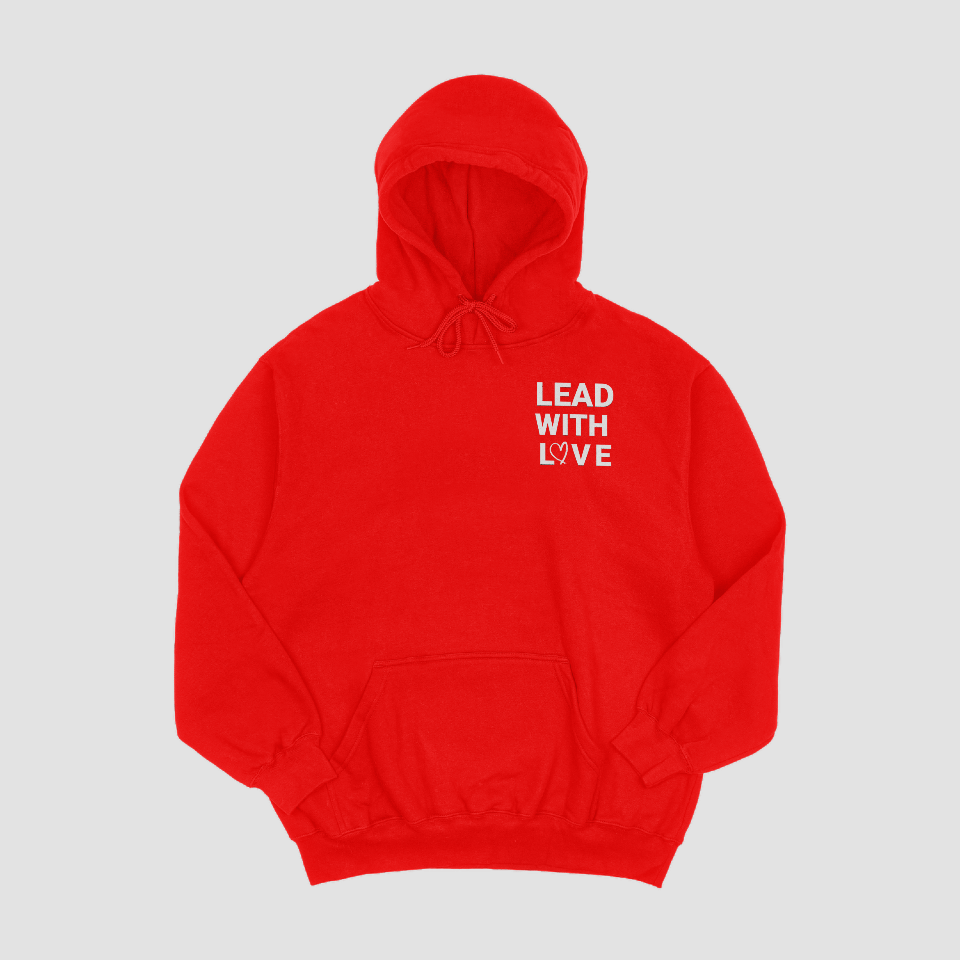 Lead With Love Hoodie